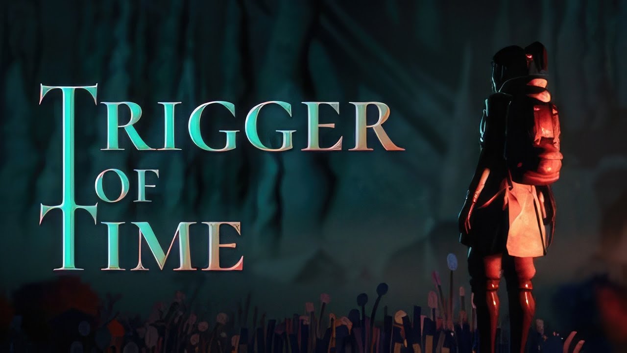 Trigger of Time | GamePlay PC