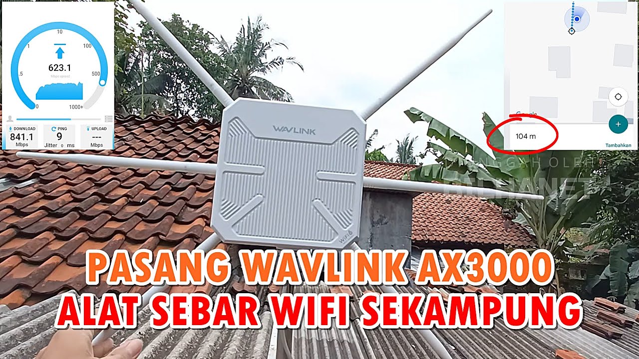 Sebar WiFi Sekampung Pakai WAVLINK AX3000 Aerial HD9S AP Hotspot Jarak Jauh