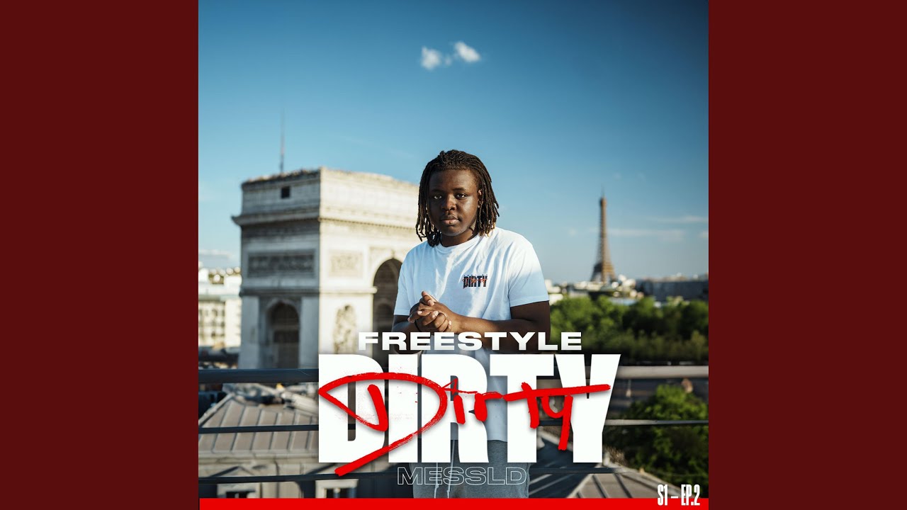 Freestyle Dirty S1-E2 (feat. Messld)