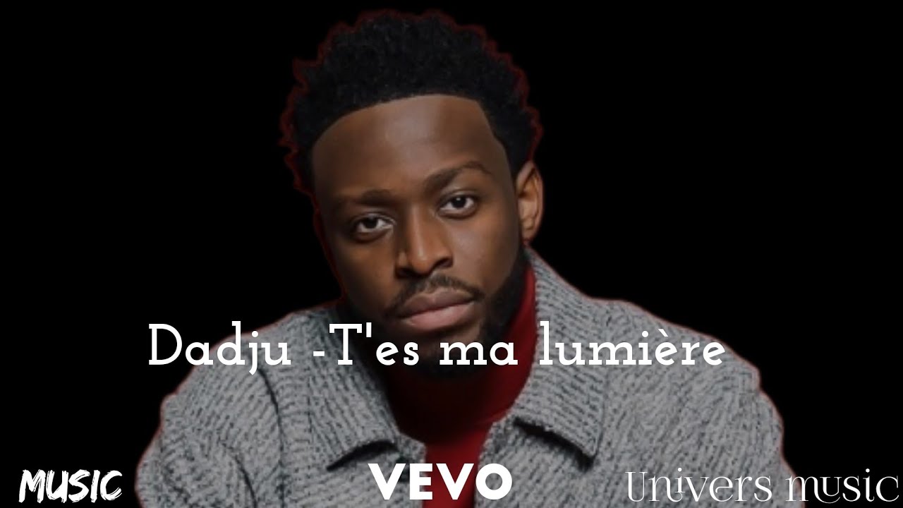 Dadju -T'es ma lumière|Clip musical