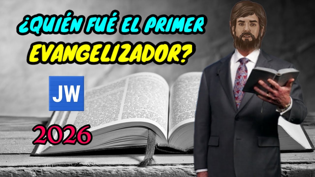 EL PRIMER EVANGELIZADOR ES? DISCURSO JW (TESTIGOS DE JEHOVÁ). JWORG