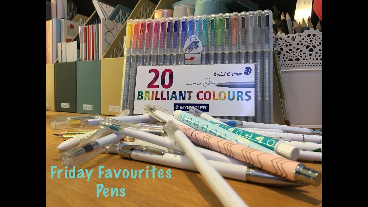 Friday Favourites - Pens