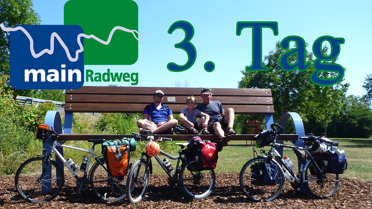MainRadweg 3. Tag
