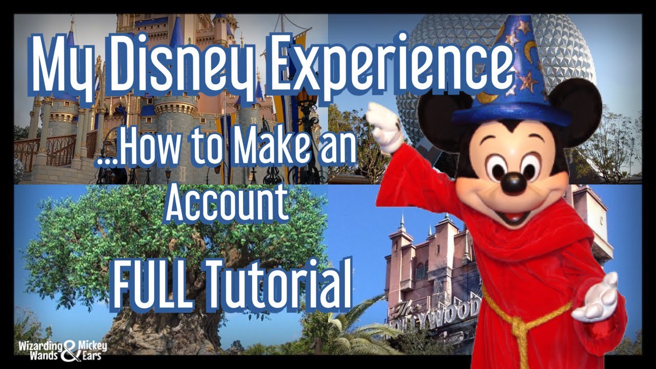 MyDisneyExperience: Getting Started | How To Make An Account & Link Reservations | Walt Disney World