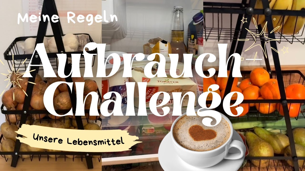 Aufbrauch-Challenge Teil 1 ,Meine Regeln,Meine Vorräte ,ich zeige euch alle Lebensmittel