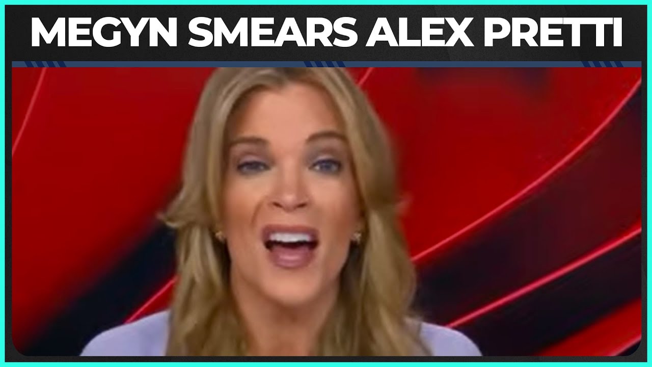 Megyn Kelly SMEARS Alex Pretti