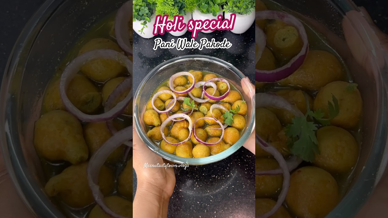 Pani wale pakode recipe | Holi special recipes | Pani phulki recipe | Holi recipe #shorts #holi