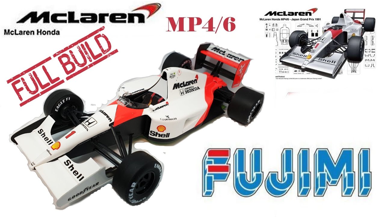 FULL VIDEO  BUILD► MCLaren mp4/6 ►FUJIMI 1/20