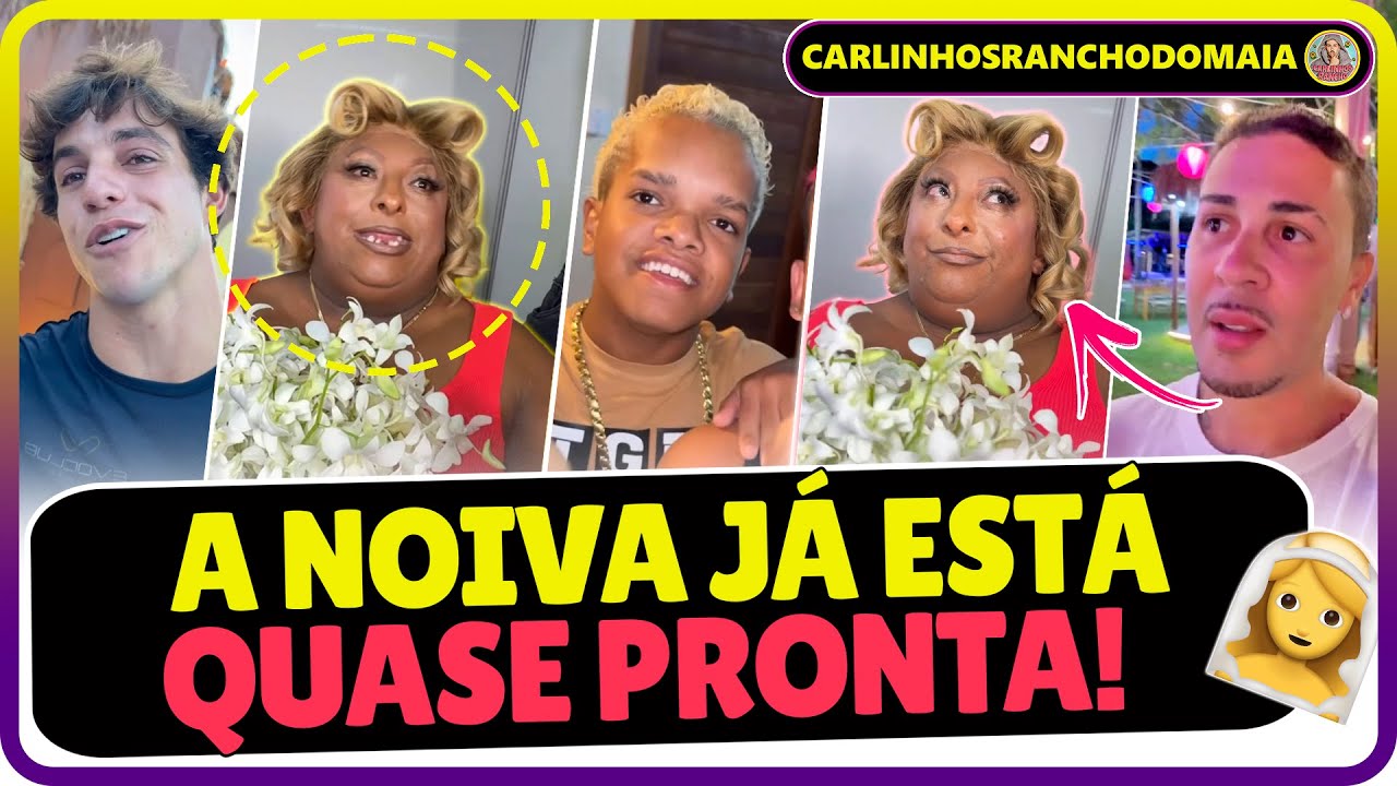 A NOIVA PATIXA ESTA QUASE PRONTA PARA O CASAMENTO COM O JOÃO NO RANCHO DO MAIA 🫢🌻 #carlinhosmaia
