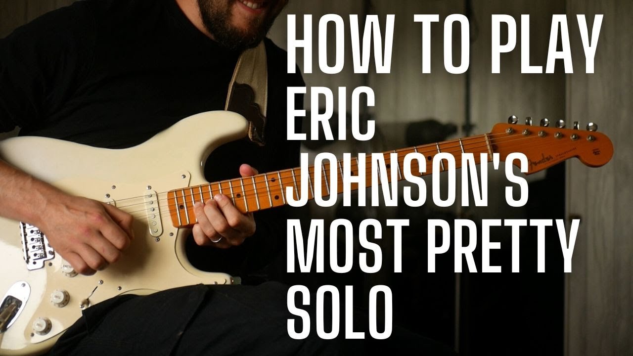 How to Play Eric Johnson's Manhattan Outro Solo