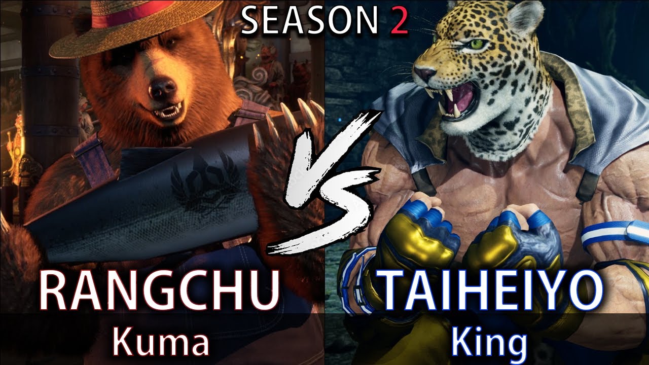 RANGCHU (Kuma) vs TAIHEIYO (King) - [Season 2] [Tekken 8] (REPLAY)