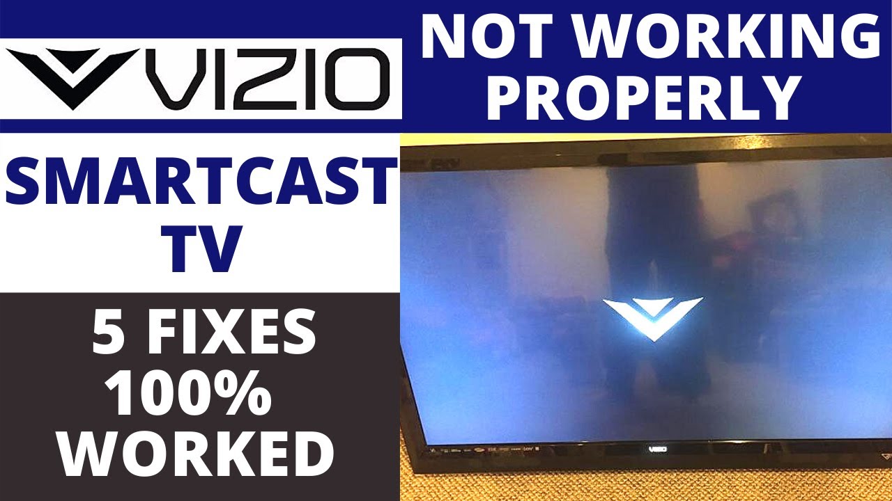 How To Fix VIZIO SmartCast TV Not Working Properly - 5 Easy Way To Solve The Problem