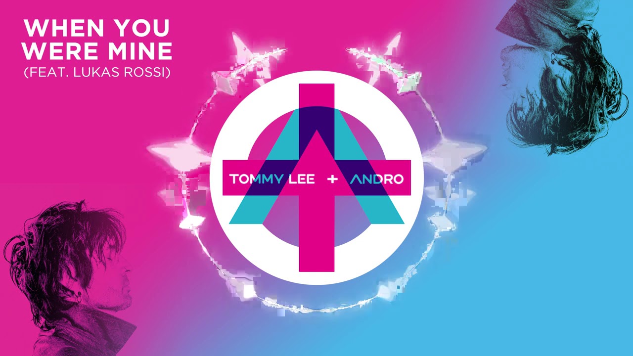 Tommy Lee - When You Were Mine feat. Lukas Rossi (Official Audio)