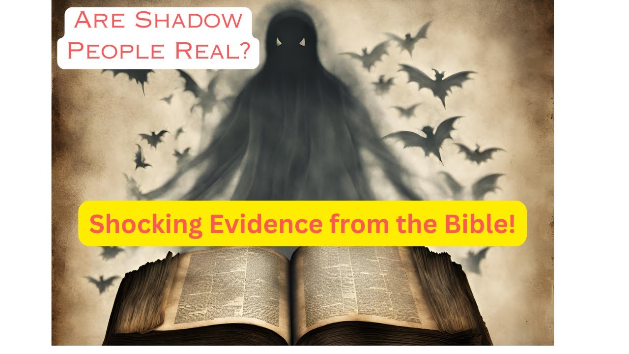 Are Shadow People Real? Shocking Evidence the Bible!