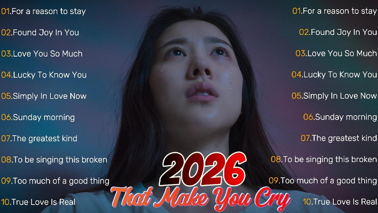 Sad Love Songs That Make You Cry | Emotional Ballads for Heartbreak