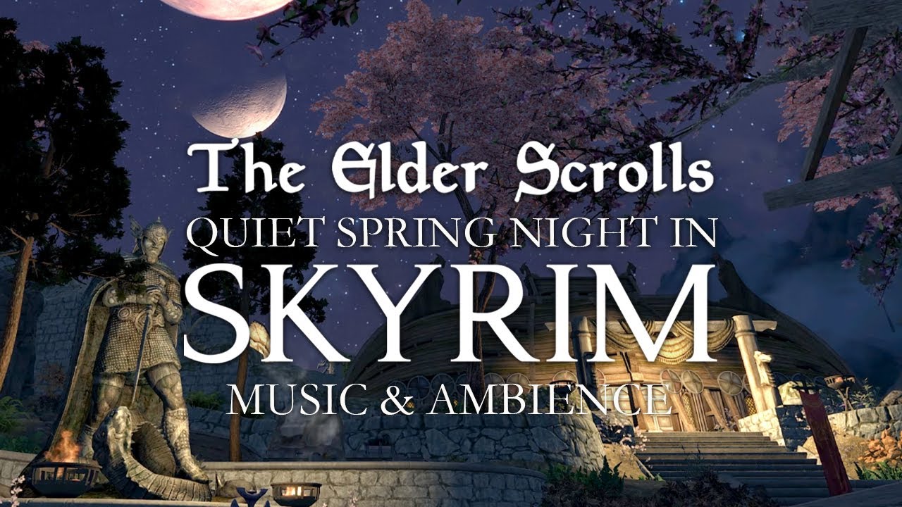 Quiet Spring Night In Skyrim | Festive & Spring Ambience | Music and Ambience