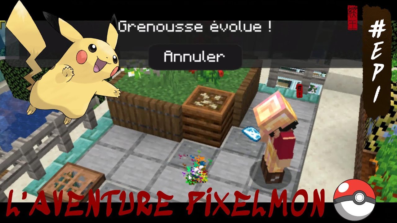 L'AVENTURE PIXELMON Épisode 1