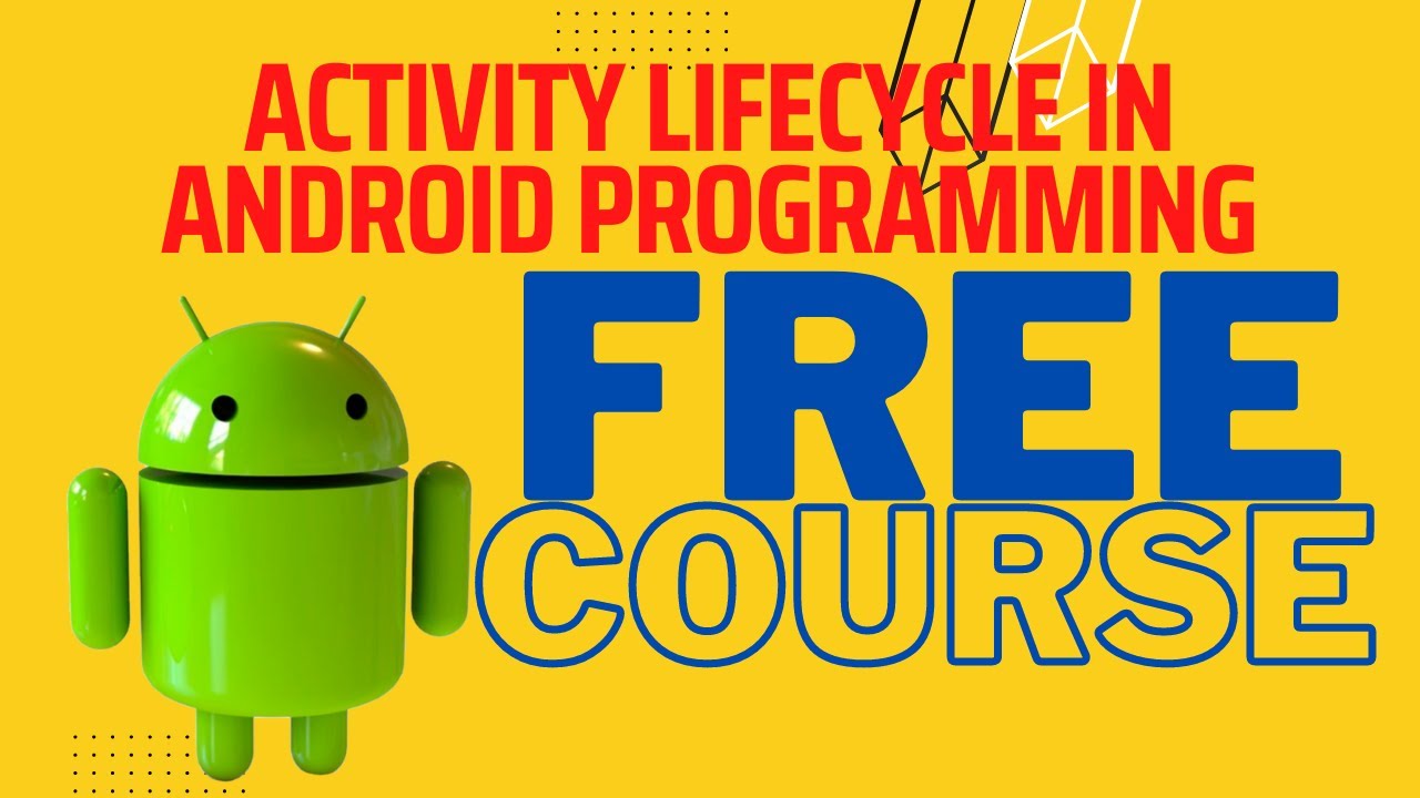 What is Android Activity Lifecycle
