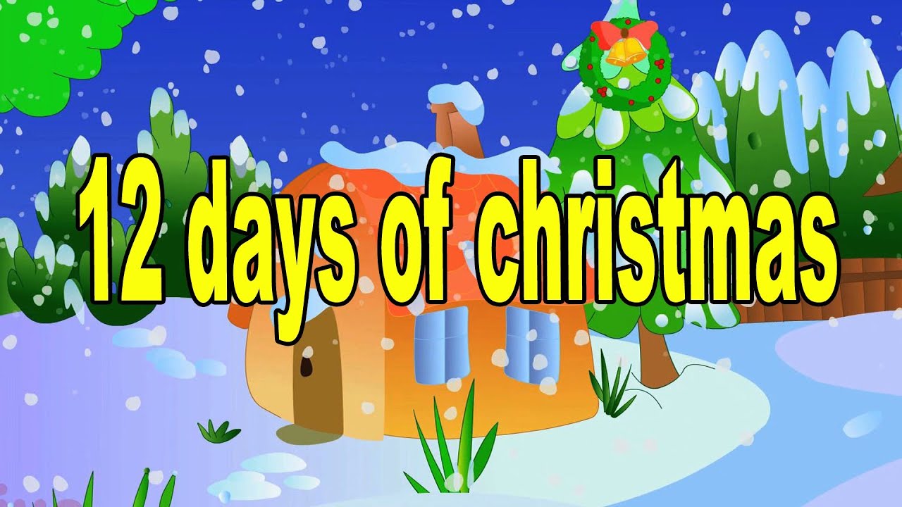 Twelve Days Of Christmas | Christmas Carols