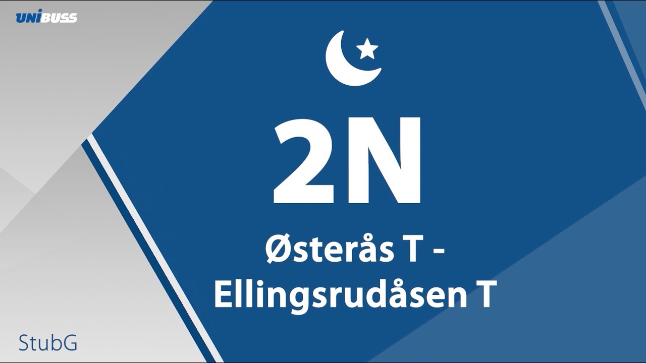 2N  Østerås T - Ellingsrudåsen T