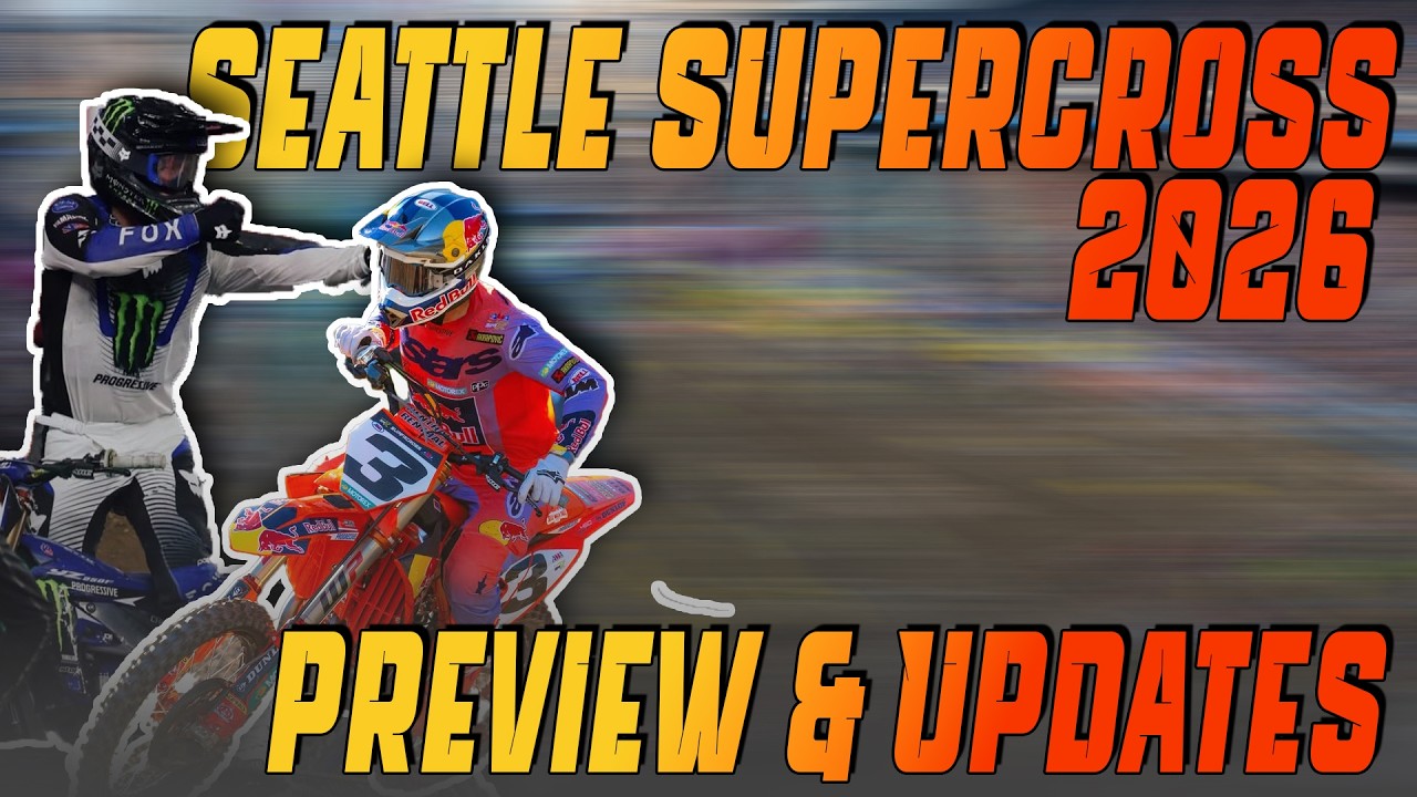 Предварительный обзор и обновление информации о 6-м этапе AMA Supercross 2026 в Сиэтле...!!!
