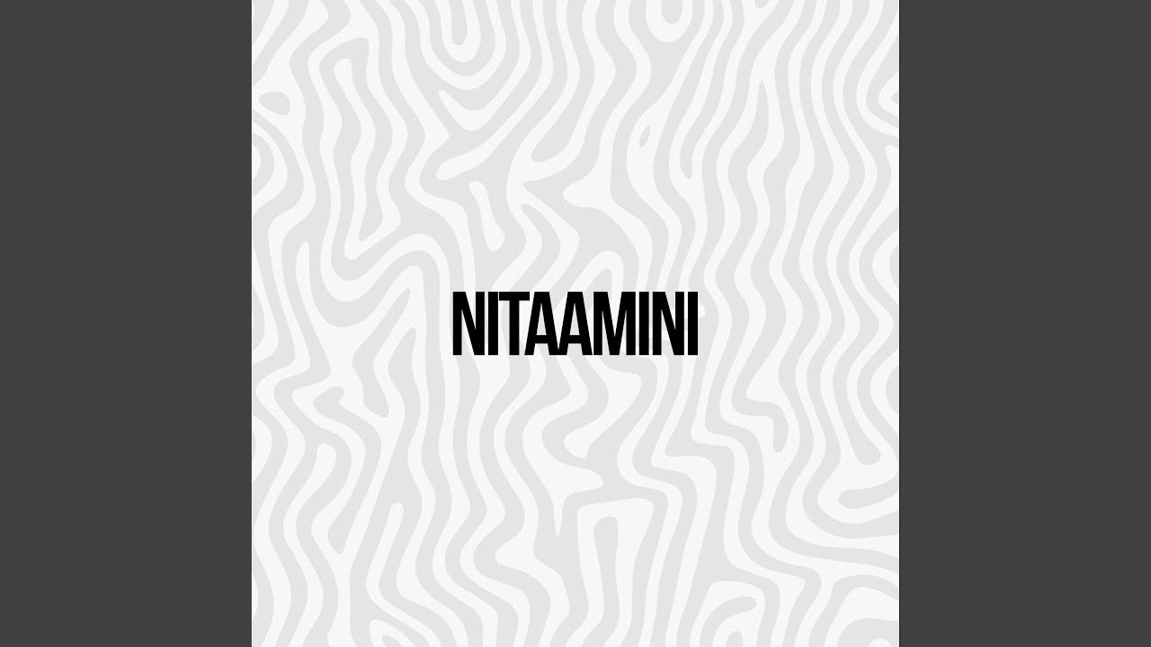 Nitaamini