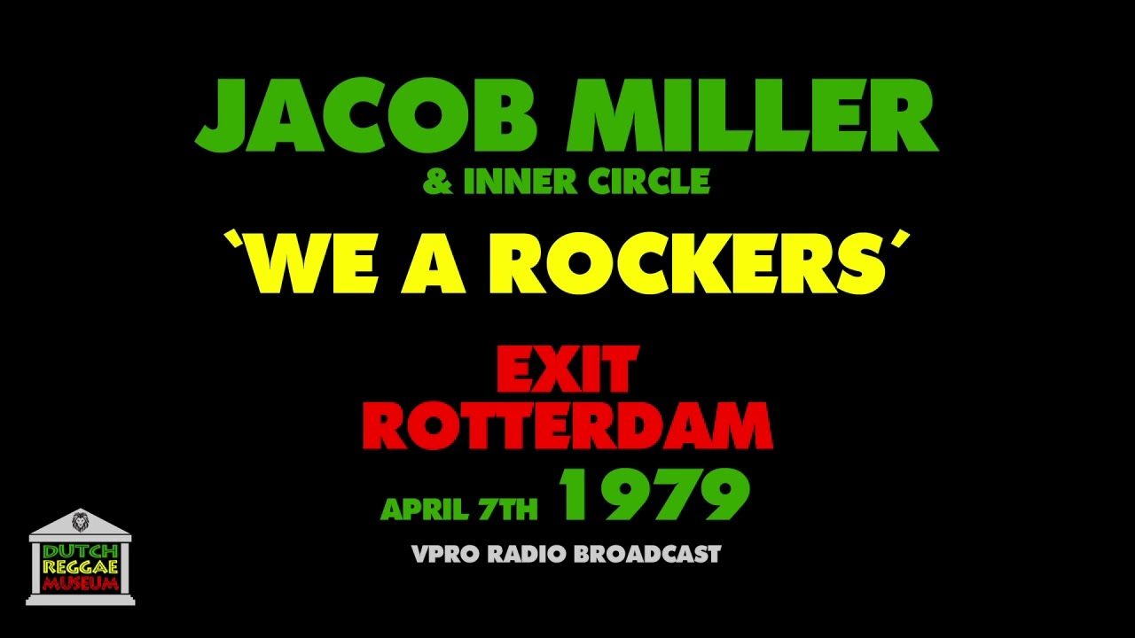 Jacob Miller & Inner Circle - We A Rockers (Live 1979)