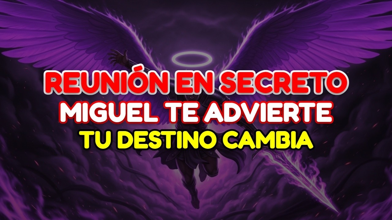 ⚠️ NO IGNORES ESTO: EL ARCÁNGEL MIGUEL REVELA LA REUNIÓN SECRETA DE TUS ANCESTROS HOY MISMO