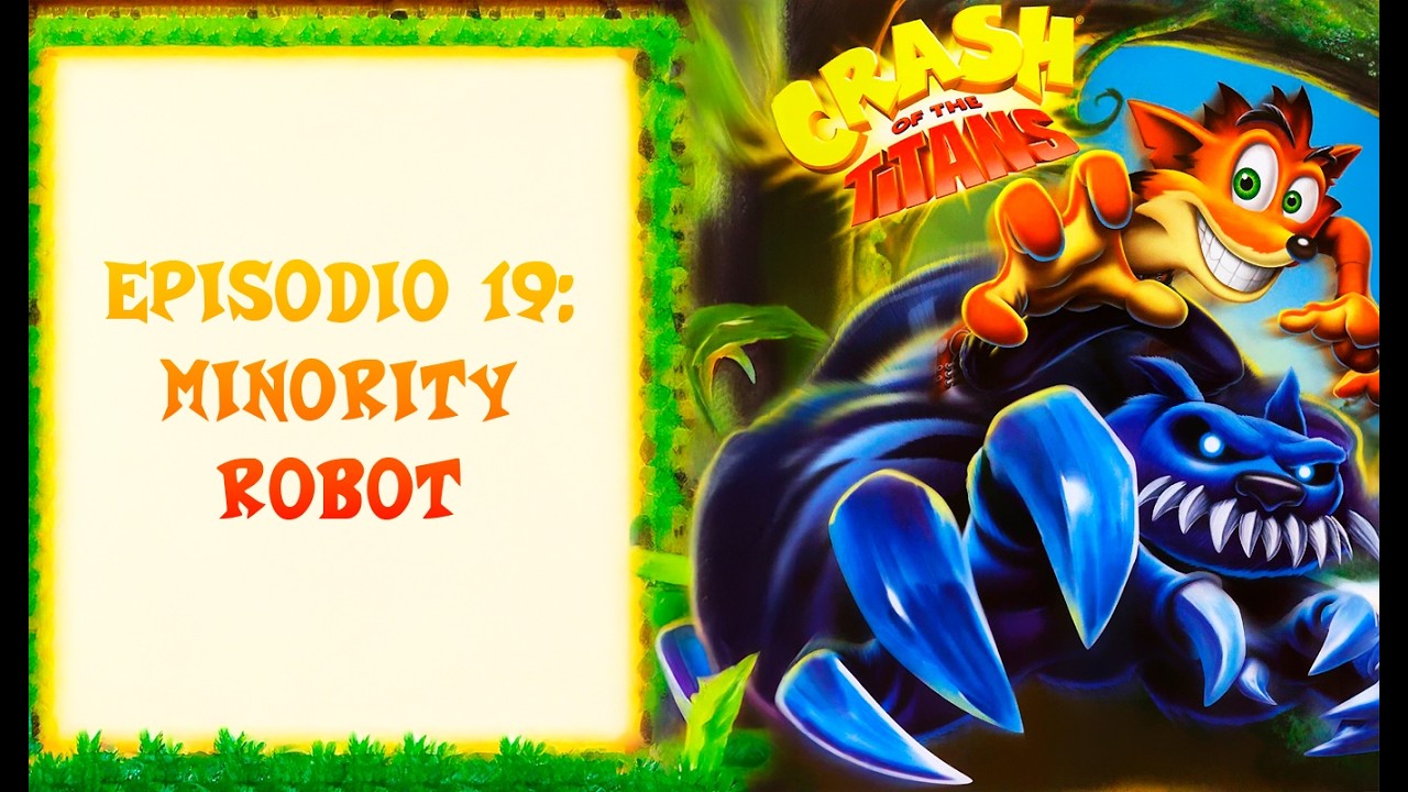 Crash of the Titans | Ep.19