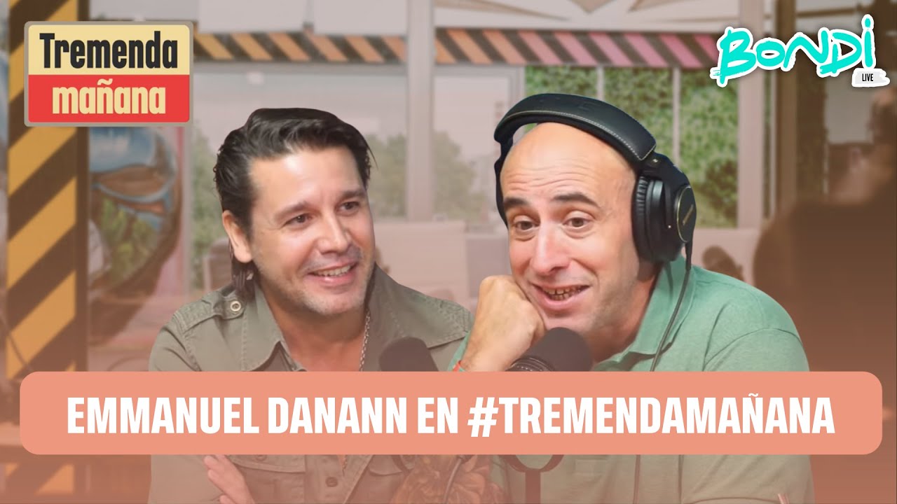 EMMANUEL DANANN EN #TREMENDAMA&Ntilde;ANA