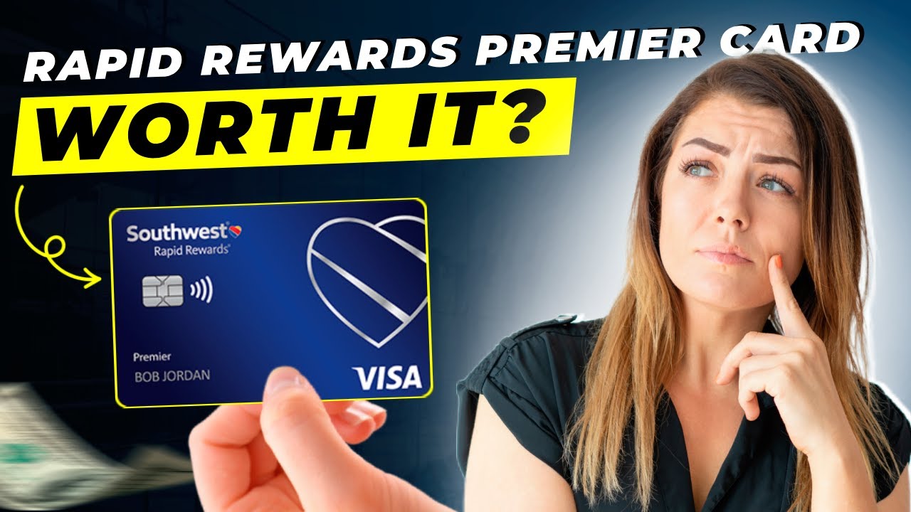 Southwest Rapid Rewards Premier Credit Card Review 2025: Is It Worth It for Frequent Flyers?