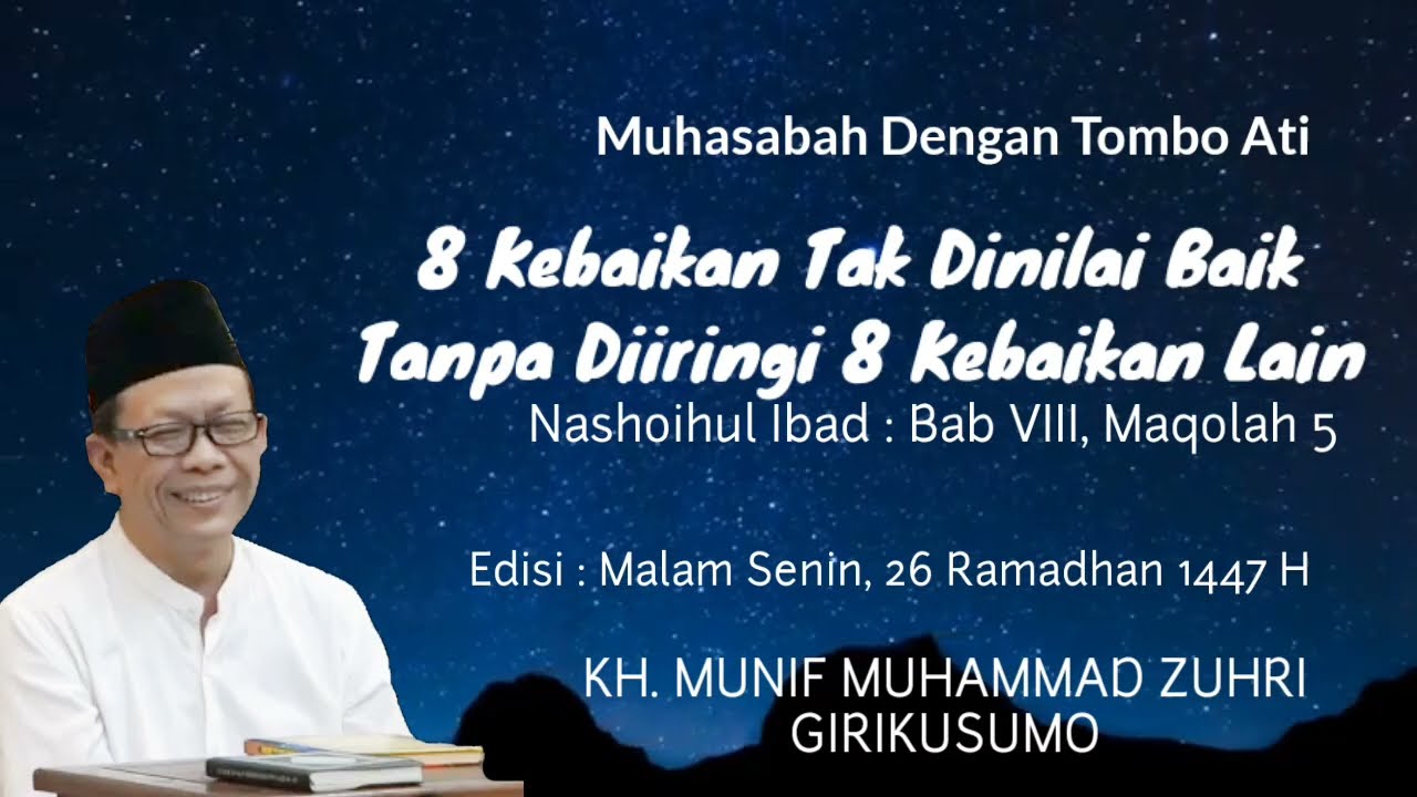  8 Kebaikan Tak Bernilai mana kala Tak Di Imbangi 8 Kebaikan Lainnya | Nshoihul Ibad