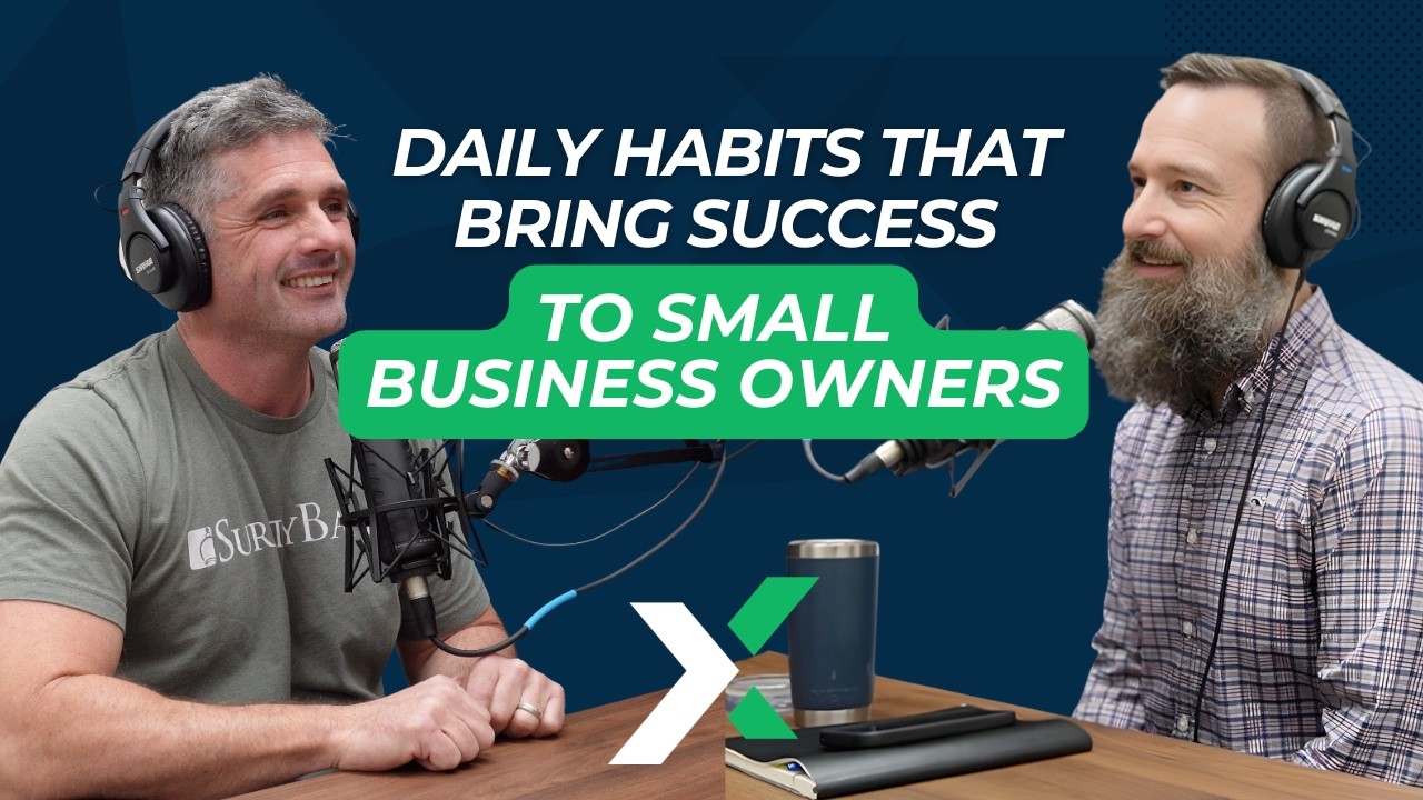 E99: Daily Habits that Bring Success to Small Business Owners