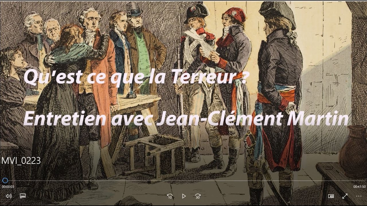 Qu'est ce que la Terreur ? Entretien avec Jean-Cl&eacute;ment Martin