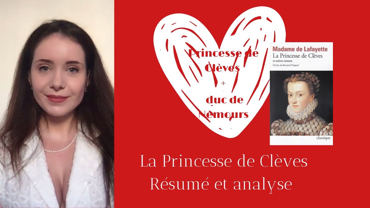 La Princesse de Clèves (résumé et analyse)