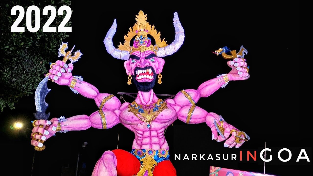 Narkasur in Goa | Narkasur 2022 Panjim Goa