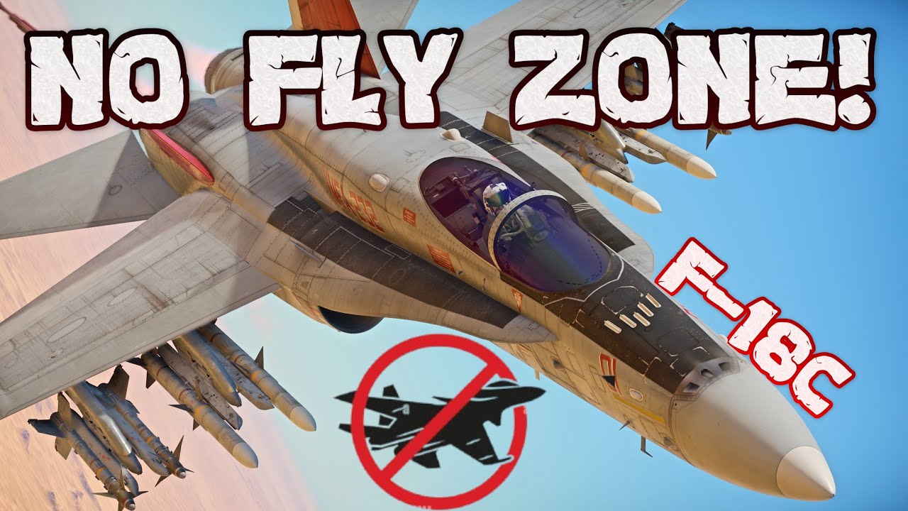 NO FLY ZONE con F-18C! • #WarThunderITA