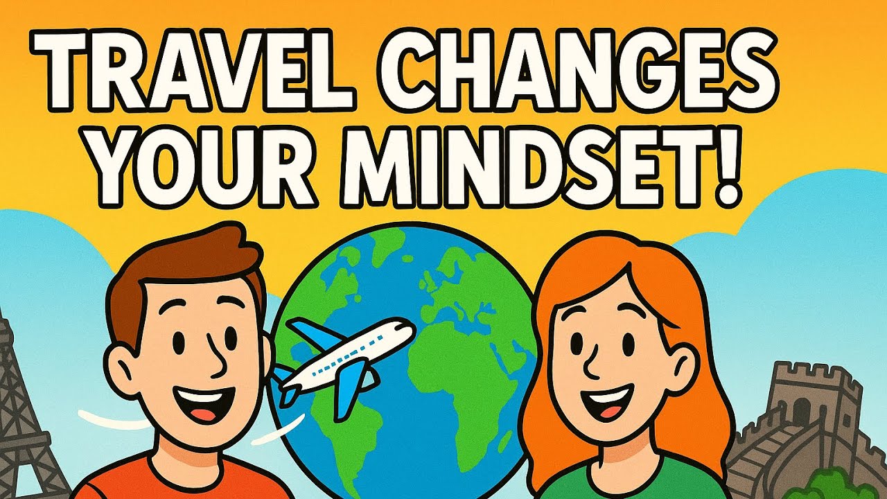 Why Traveling Changes Your Mindset  Easy English Podcast for Learners | Ep.70