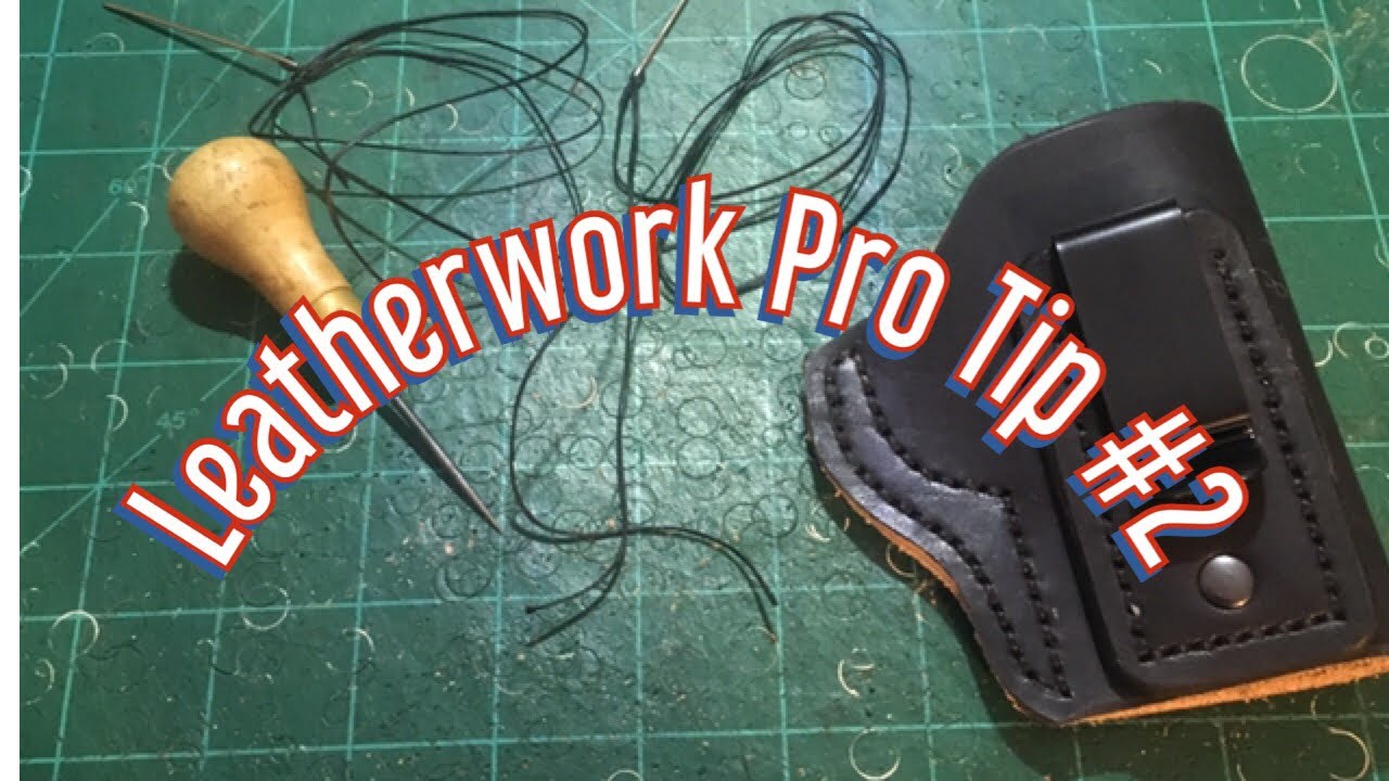 Leatherwork Pro Tip #2