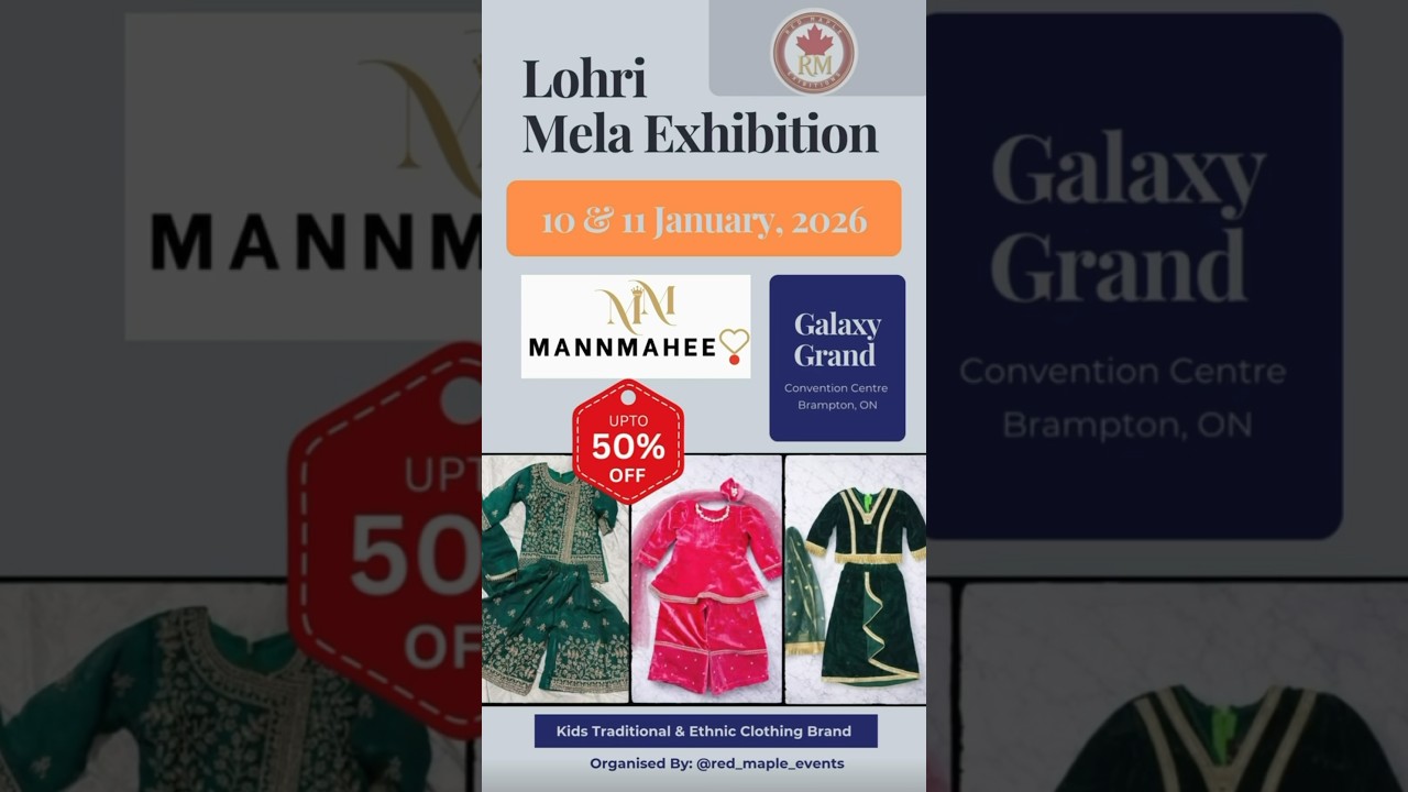 MannMahee | Girls Indian Clothing Brand - coming to GTA’s Biggest Lohri Mela 2026 
