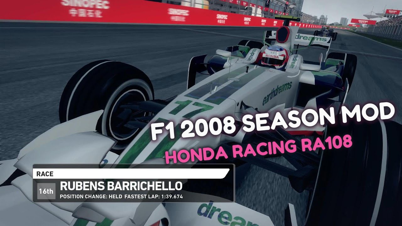F1 2014 SEASON MOD 2008 - Honda Racing RA108 at the Chinese GP