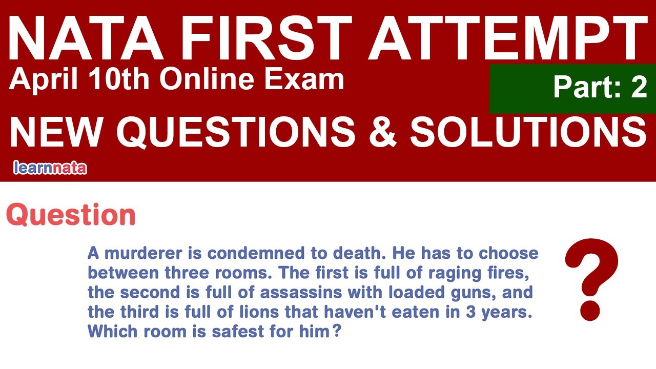 Solved NATA 2021: Part 2 | Exam First Attempt | April 10th Nata Exam | New Questions & Riddles #nata