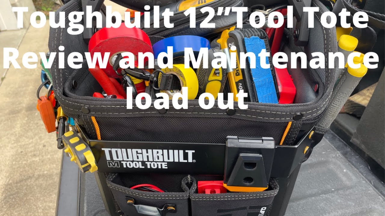 Toughbuilt 12” Tool Tote Review and Maintenance load out.     #toughbuilt, #maintenanceloadout