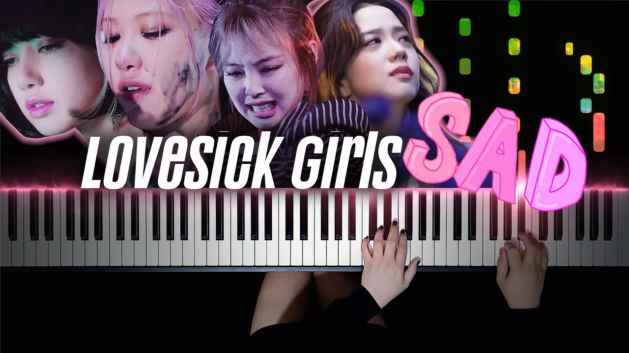 BLACKPINK - Lovesick Girls (SAD & Emotional Version) | Piano Cover by Pianella Piano