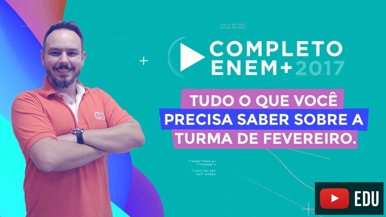 Como se planejar para o ENEM 2017 -Turma de fevereiro