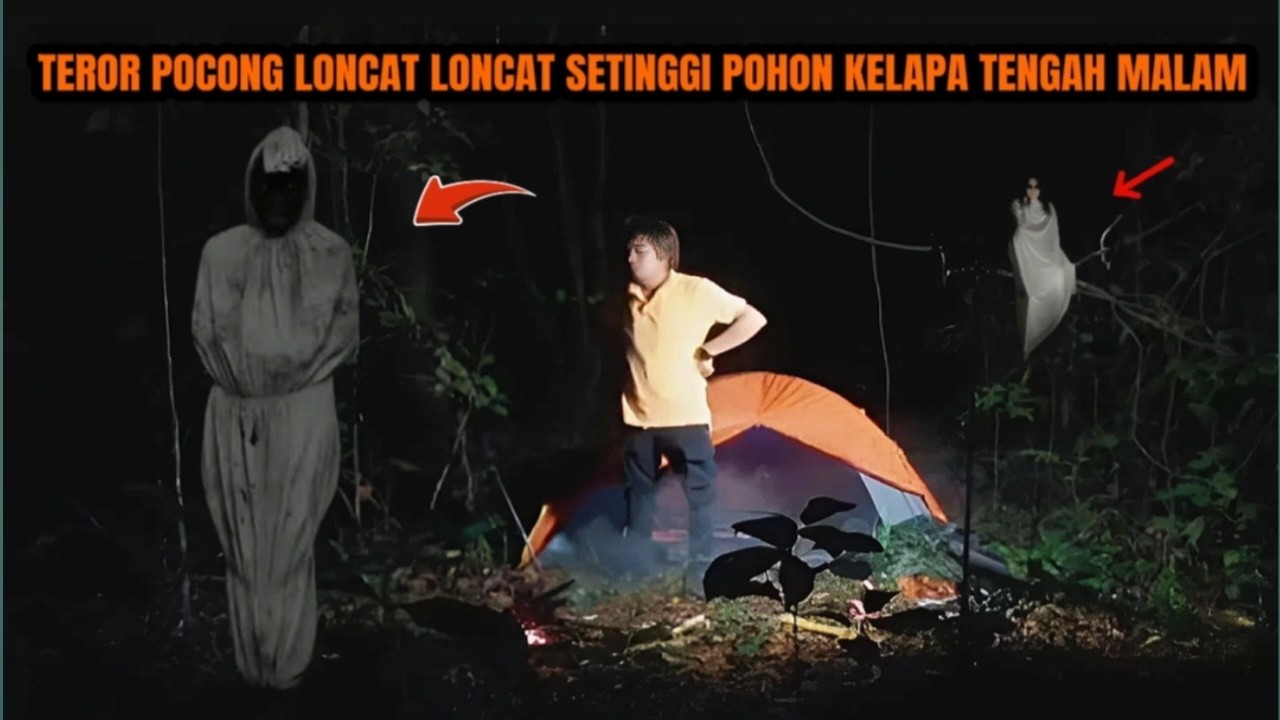 CAMPING HOROR‼️TEROR POCONG SETINGGI POHON KELAPA LONCAT LONCAT TENGAH MALAM  TERPANTAU CCTV.