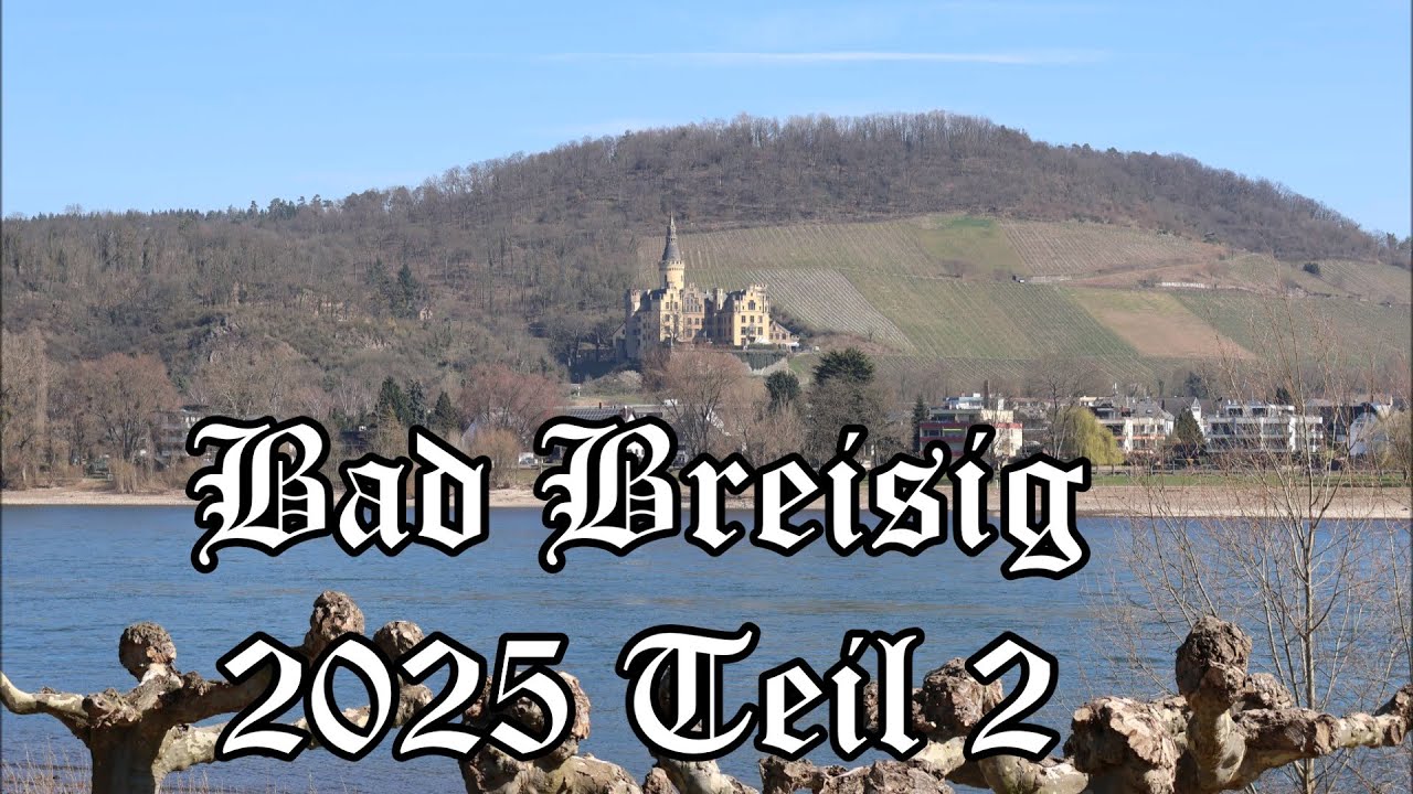 Bad Breisig 2025 Teil 2