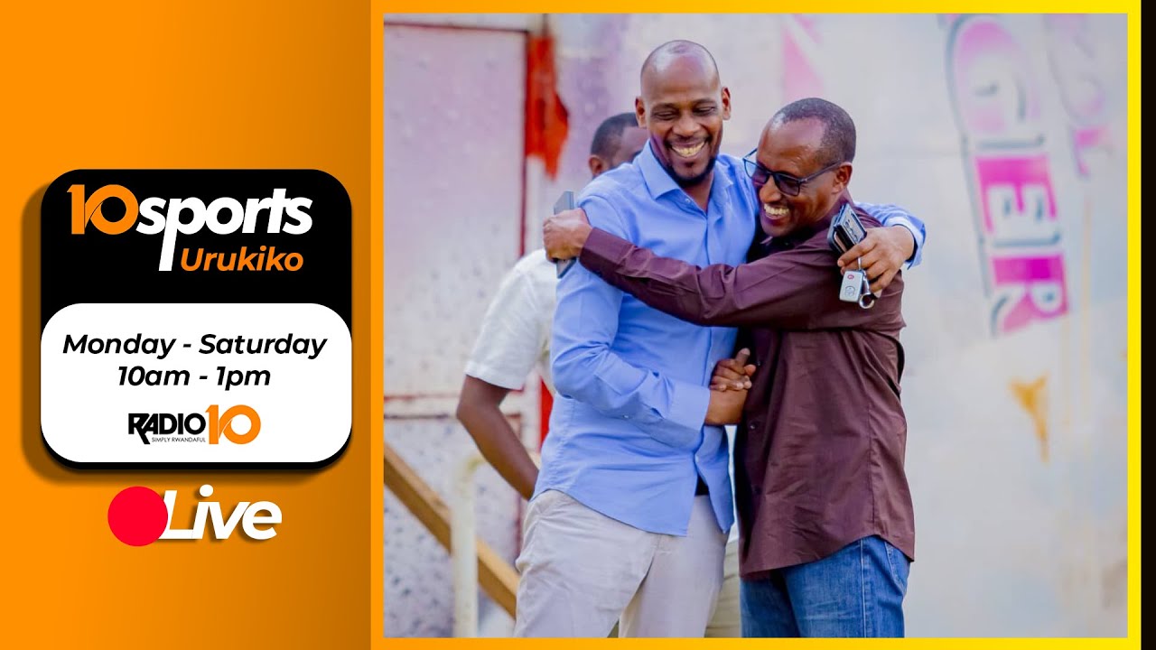 🔴10SPORTS:JEAN FID&Egrave;LE YAGARAGAYE KU MYITOZO YA RAYON//SHAMPIYONA Y'U RWANDA IRATANGIRA | 12.09.2025