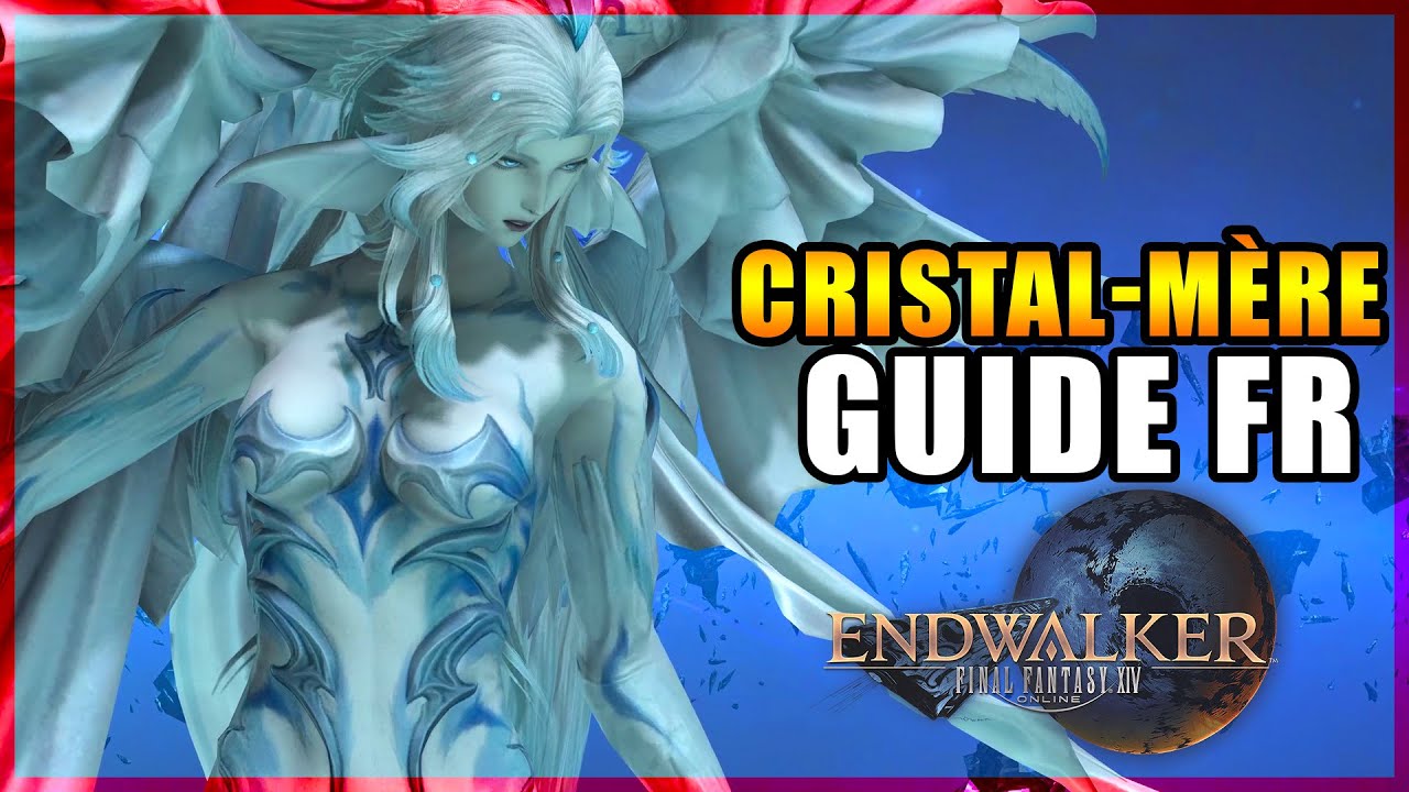 Le Cristal-m&egrave;re ! Hydaelin Normal Guide FR ! Endwalker Final Fantasy XIV