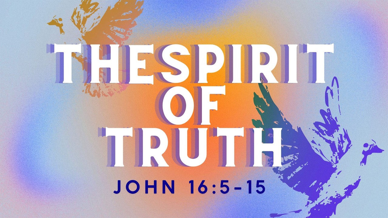 The Spirit of Truth | Pastor Eric Hawthorne